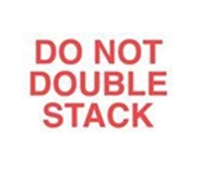 3 x 5" Do Not Double Stack Label